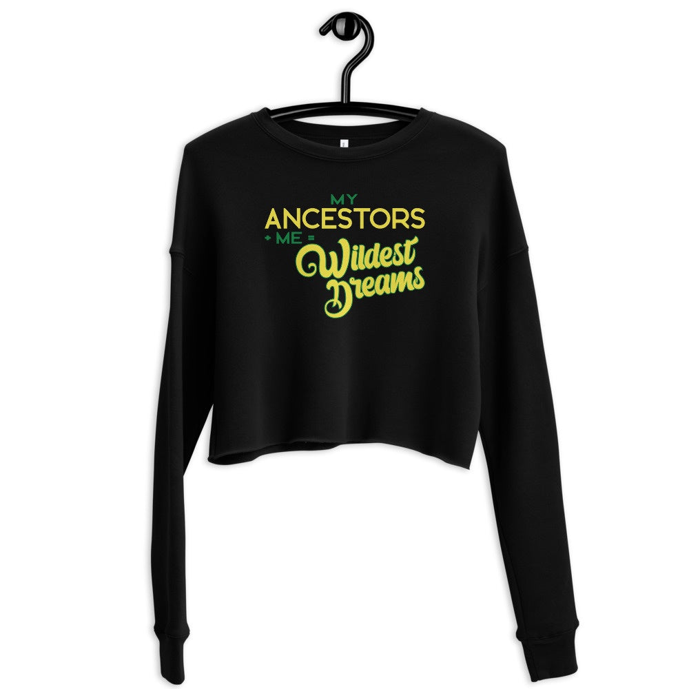 My Ancestors +Me Crop Sweatshirt - Momtings