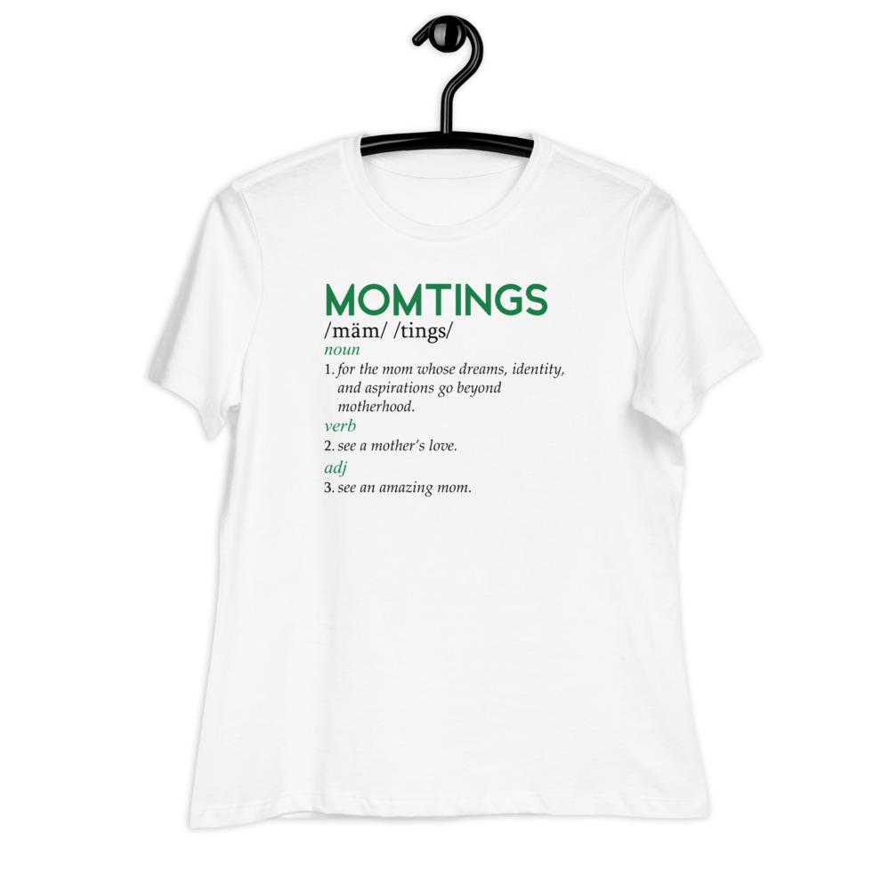 MomTings Definition - Women's Relaxed T-Shirt