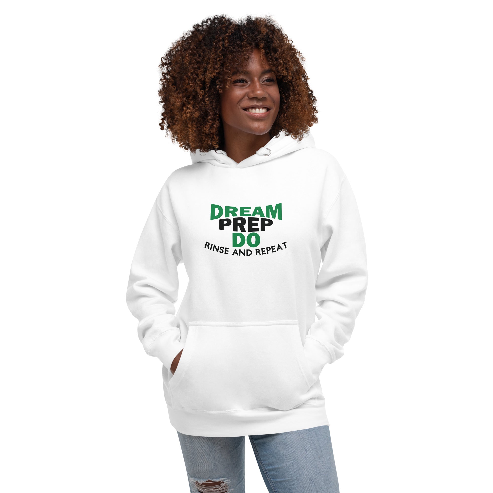 Dream Prep Do Unisex Hoodie