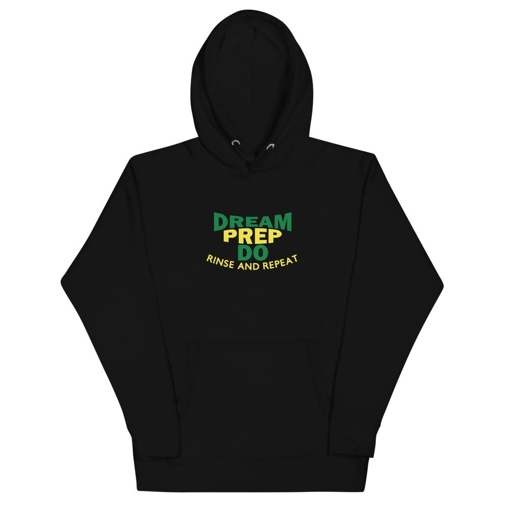 Dream Prep Do Unisex Hoodie - Momtings Apparel