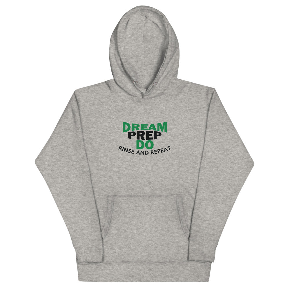 Dream Prep Do Unisex Hoodie - Momtings Apparel