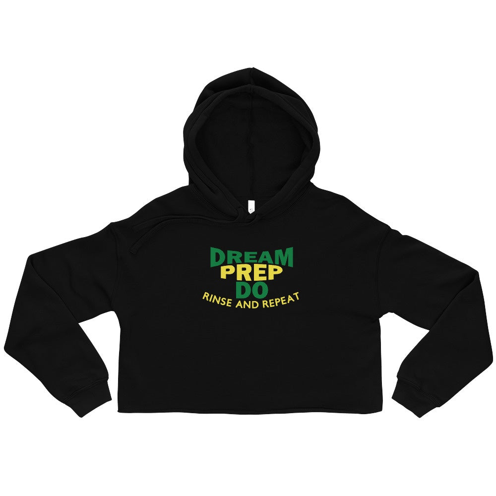 Dream Prep Do Crop Hoodie - Momtings 9.30.21